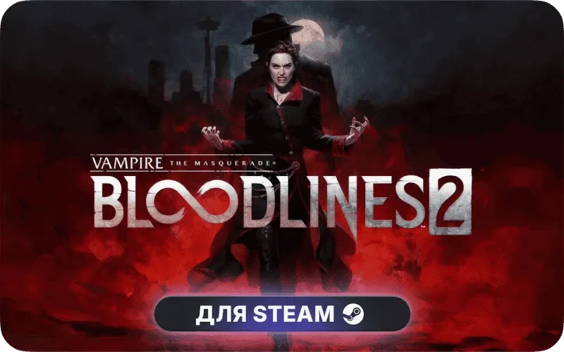 Vampire: The Masquerade® - Bloodlines™ 2